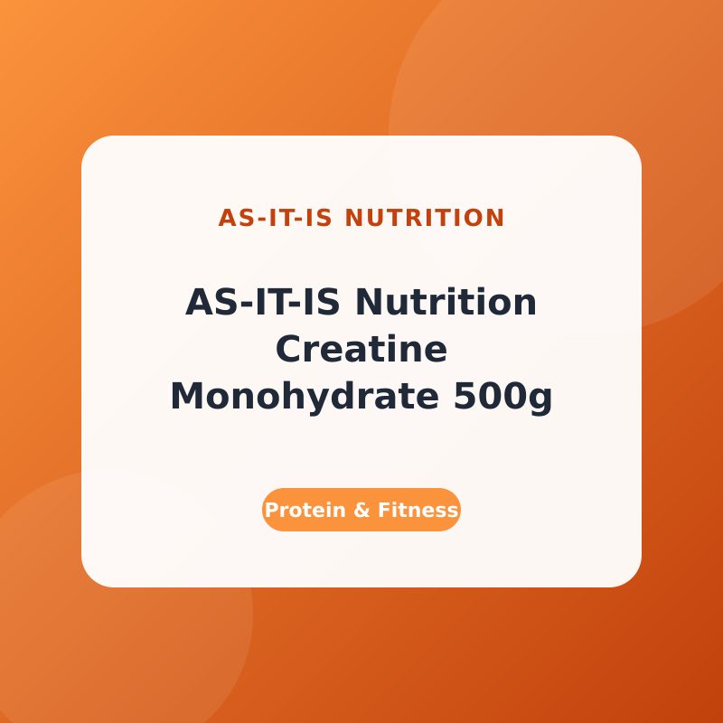 AS-IT-IS Nutrition Creatine Monohydrate 500g – Unflavoured