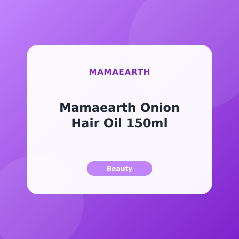Mamaearth Onion Hair Oil 150ml โ Hair Fall Control